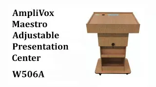 W506A Maestro Adjustable Presentation Center