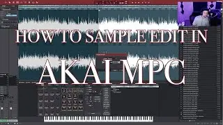 AKAI MPC TUTORIAL - HOW TO USE SAMPLE EDIT