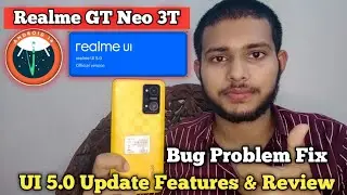Realme GT Neo 3T Realme UI 5.0 Update Features | Realme GT Neo 3T Android 14 Update Features !