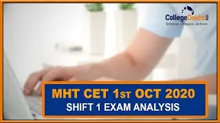 MHT CET 1st Oct 2020 Shift 1 Exam Analysis