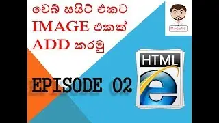 Web site ekata Image ekak ADD karamu HTML EPISODE 02