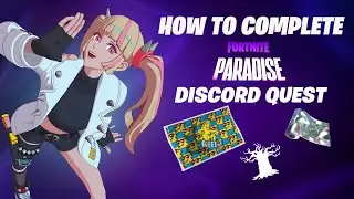 How To Complete Fortnite Paradise Discord Quest ( Fortnite x Discord Free Rewards)
