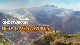 Tom Clancy's Ghost Recon: Wildlands Beta Give Away