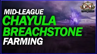 [POE 3.24] Chayula Breach Farming! How To Maximize Getting Chayula Breachstones and Breach Rings!