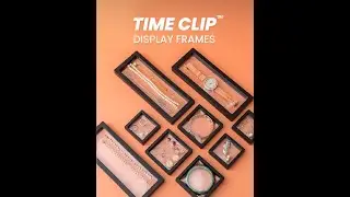 TIMECLIP Display Frames