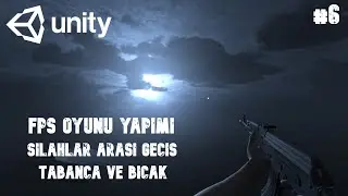 Unity3D FPS Game Making Part 6 - Crossing Weapons Gun and Knife - Uity