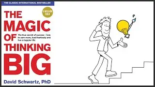 Stop Making Excuses - The Magic Of Thinking Big / David Schwartz