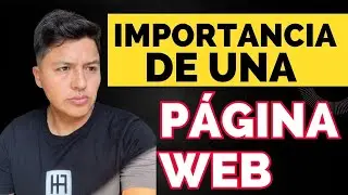 ¿ES IMPORTANTE TENER  PÁGINA WEB PARA MI NEGOCIO?