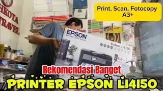 UNBOXING PRINTER EPSON L14150 PRINT COPY SCAN FAX (REVIEW)