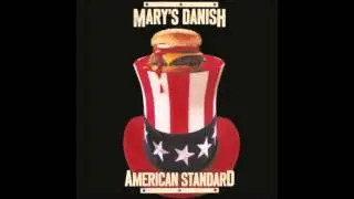 Mary's Danish : Leave It Alone (HD Audio)