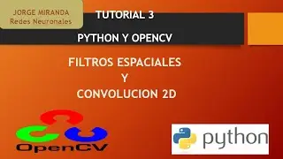 CONVOLUCIÓN EN 2D DE IMÁGENES DIGITALES EN PYTHON & OPENCV