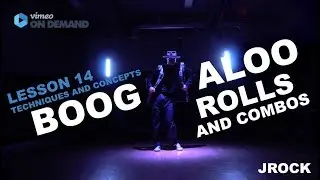 Boogaloo Roll Combos (LESSON PREVIEW) By JROCK (ABM)