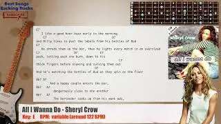 🎸 All I Wanna Do - Sheryl Crow Guitar Backing Track with chords and lyrics
