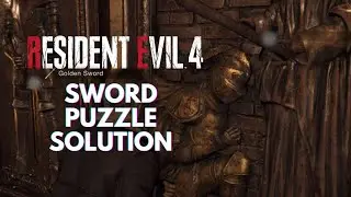 Resident Evil 4 Remake: Sword Puzzle Solution