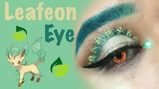 Leafeon Makeup | EEVEELUTION X EYEMAKEUP