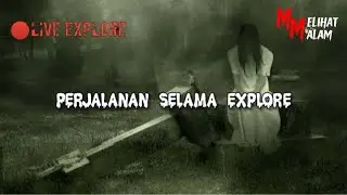 🔴BERCERITA TENTANG PERJALANAN MENJADI HOST EXPLORE
