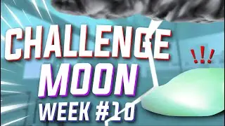 All Items Stormy Assurance Challenge Moon [Week 10 - Cujeaa-3]