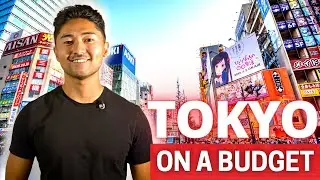 Travel Tokyo on a Budget - How to Guide