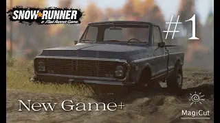 Snowrunner, Modded New Game+  Ep1; I'm Up For The Challenge!