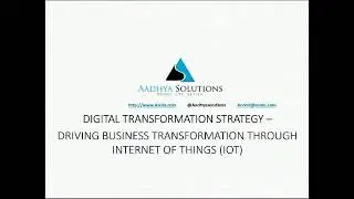 Internet of Things (IOT) driving Digital Transformation