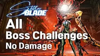 Stellar Blade - All Boss Challenges No Damage (Hard, Minimum Preset)