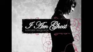 I Am Ghost - The Denouement