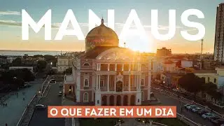O QUE FAZER EM MANAUS | Teatro Amazonas e Mercado Municipal Adolpho Lisboa