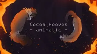 Cocoa Hooves || Animatic