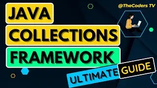 Collection Framework in Java | The Complete ULTIMATE GUIDE