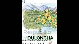 DULONCHA Oʻzbek xalq kuyi