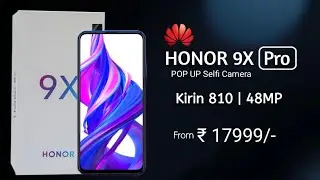 Honor 9X Pro - Kirin 810, 48MP Triple Camera, Pop Up camera, Price & release Date, Honor 9x Pro🔥