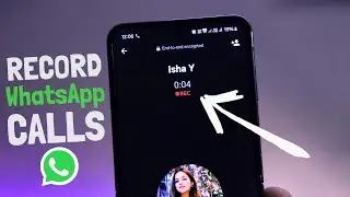 How to Record WhatsApp Calls For Free?