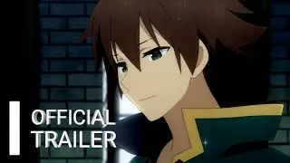 Konosuba Season 3 | Official Trailer | HD
