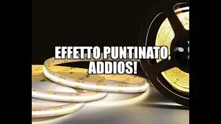 COB LED strip. Completely eliminates the dot effect!