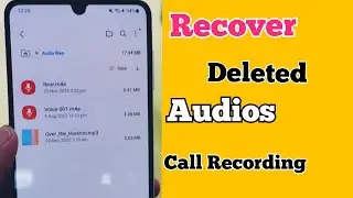 How to Recover Deleted Phone Call and Audios
