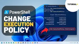 Change PowerShell execution policy to run scripts on Windows 11, 10