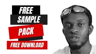 Free Sample Pack / Free Sample Pack 2024 [Sample Pack Download]