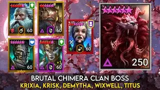 Chimera Clan Boss - Krixia, Krisk, Demytha, Wixwell, Titus | Raid Shadow Legends Guide