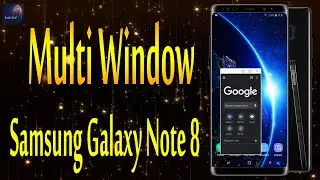 how to open multi window in samsung note 8 | samsung note 8 multi window feature setting and tricks