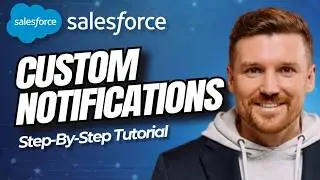 How to Send Custom Notifications in Salesforce Using Flow Builder