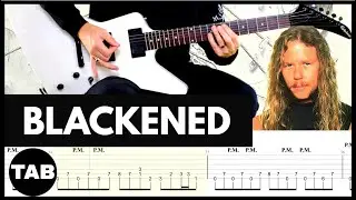 BLACKENED Metallica Guitar TAB | Lesson | Tutorial | Cover