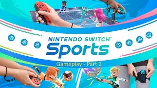 Nintendo Switch Sports Gameplay - Part 2