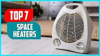 Best Space Heaters 2023 | Top 7 Best Space Heaters On Amazon