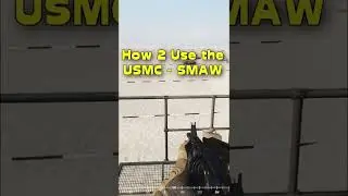 HOW 2 SMAW IN SQUAD - Squad USMC HAT Guide 