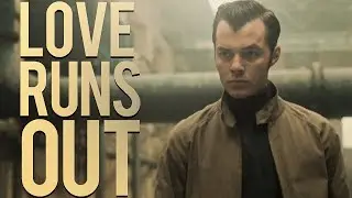 Pennyworth ][ Love Runs Out