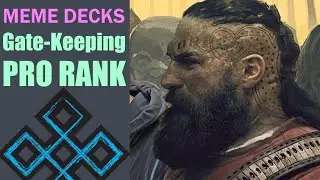 Meme decks gate keeping Pro Rank [Gwent]