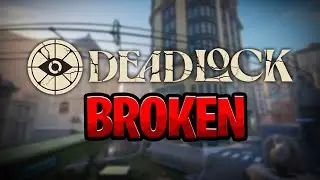 The Day DEADLOCK WAS BROKEN...