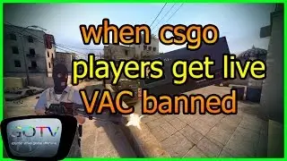 When cs go players get live VAC banned!
