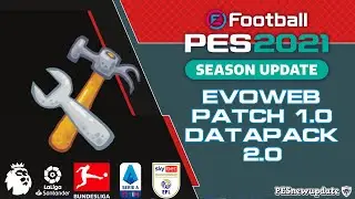 PES 2021 Evo Web Patch 2021 v1.0 Data Pack 2.0