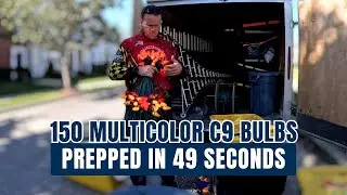 150 Multicolor C9 Bulbs Prepped in 49 Seconds